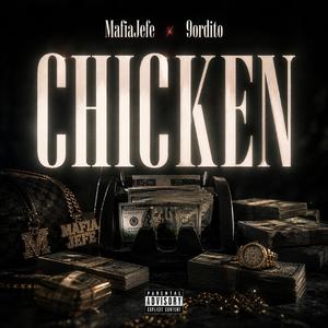 Chicken (feat. 9ordito)