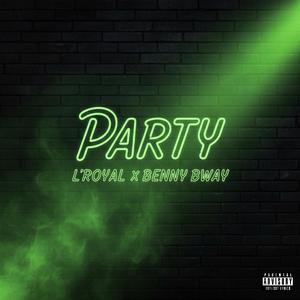 Party (feat. Benny Bway)