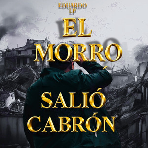 El morro salió cabrón