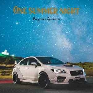One Summer Night