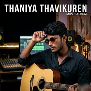 THANIYA THAVIKUREN
