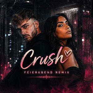 Crush (Feierabend Remix)