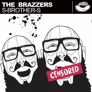 The Brazzers (Original Mix)