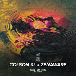Wasted Time (feat. Taryn & ZenAware)