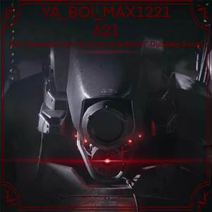 621 (An “Armored Core VI: Fires of Rubicon” Dubstep Song)