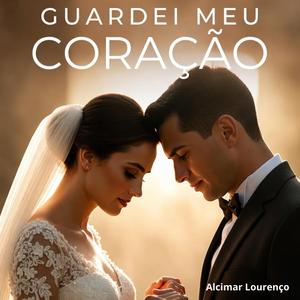 Guardei Meu Coração (feat. Sarah Mendes)