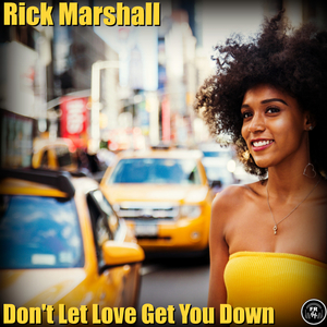 Don't Let Love Get You Down (Original Mix)