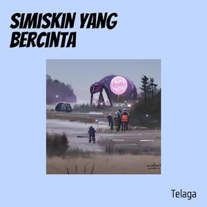 Simiskin Yang Bercinta