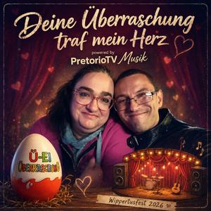 Deine Überraschung traf mein Herz