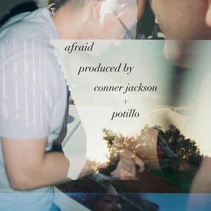 afraid (feat. Potillo)