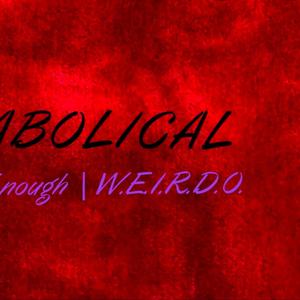 DIABOLICAL (feat. Arkayde the Sage)