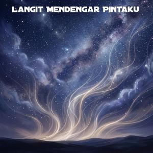 Langit Mendengar Pintaku