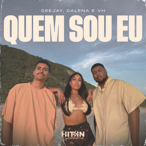 Hitzin Sessions - Quem Sou Eu?