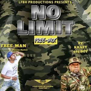 No Limit (FreeMix) (feat. Krazy 504 Boy)