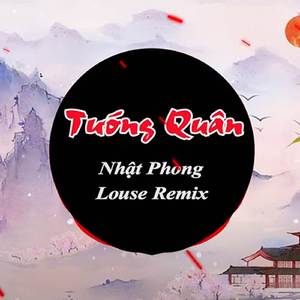 Tướng Quân remix VinaHouse 2023 (Remix)