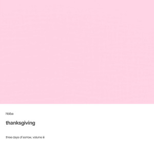 Three Days of Sorrow, Volume III : Thanksgiving