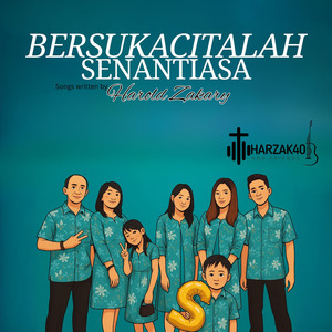 Bersuka Citalah Senantiasa