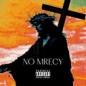 NO MERCY
