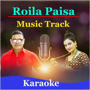 Roila Paisa (Karaoke Version)