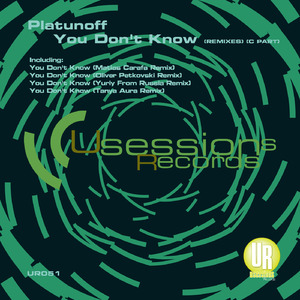 You Don't Know (Tanya Aura Remix)