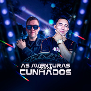As Aventuras Com os Cunhados