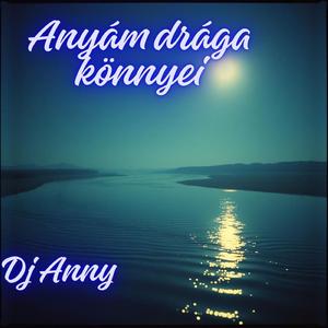Anyám könnyei