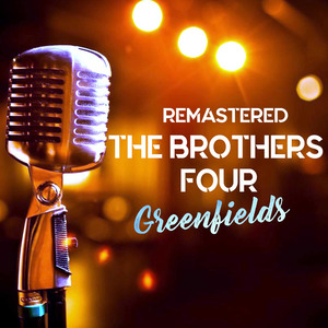 Greenfields (Remastered)