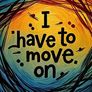 I have to move on (Prod by EVOMUSIC)