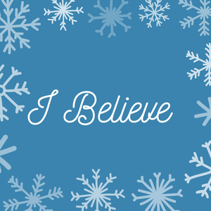I Believe