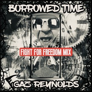 Borrowed Time (Fight for Freedom Mix)