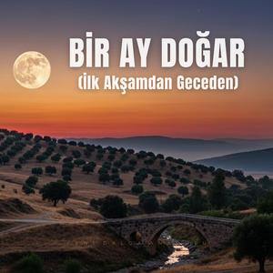 Bir Ay Doğar (İlk Akşamdan Geceden) - Anatolian Psychedelic Folk