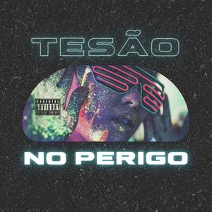 Tesão no Perigo