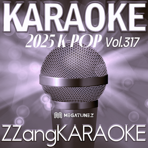 Turn Up! (털어!) (Melody Karaoke Version)