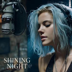 Shining night