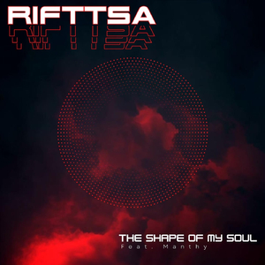 The Shape of My Soul (feat. Manthy)