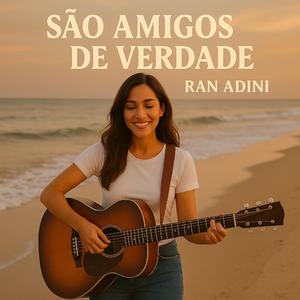 SÃO AMIGOS DE VERDADE