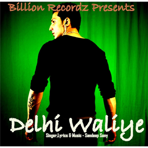 Delhi Waliye