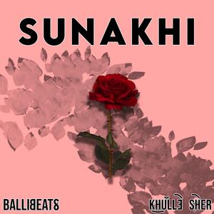 Sunakhi (feat. Anantpal Billa)