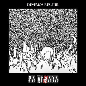 Devemos Resistir