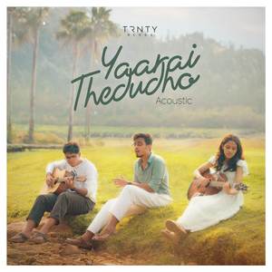Yaarai Thedudho (Acoustic Version)
