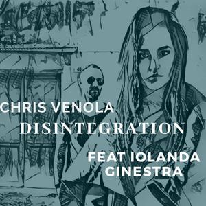 Disintegration Feat Iolanda Ginestra (Original Mix)