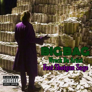 Big Bag (feat. Shotgun Suge)