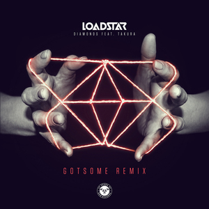 Diamonds (feat. Takura) [GotSome Remix]