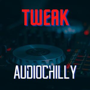Tweak