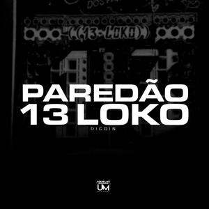 Paredao 13 Loko