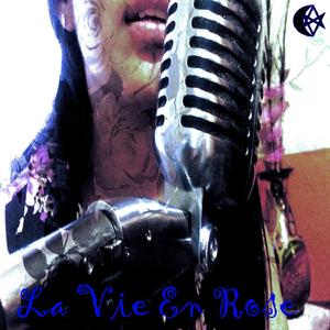 La Vie En Rose