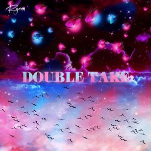 Double Take