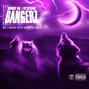 BANGERZ (feat. Moonboy Mal & NeetoStrange)