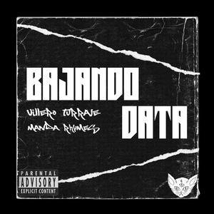 Bajando Data (feat. Villero Turraje)