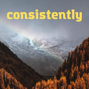 Consistently